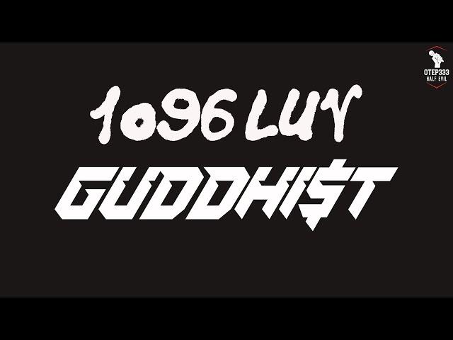 Guddhist Gunatita | 1096 Luv (Karaoke + Instrumental)