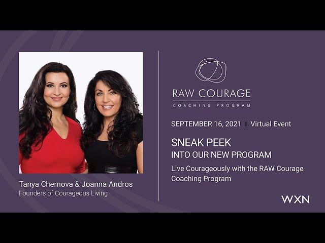 Sneak Peek: Live Courageously with the RAW Courage Coaching Program