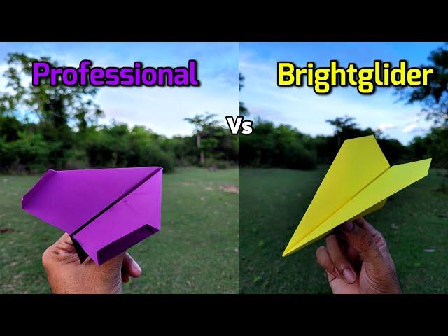 Professional vs Brightglider Paper Airplanes Flying and Making