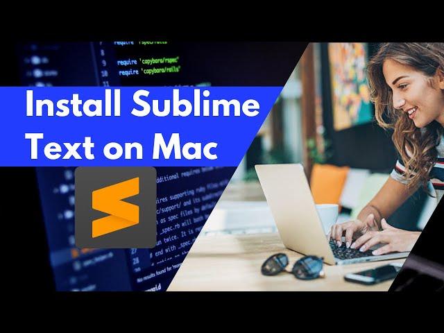 How to Install Sublime Text on Mac | Install Packages | Download Sublime Text 3