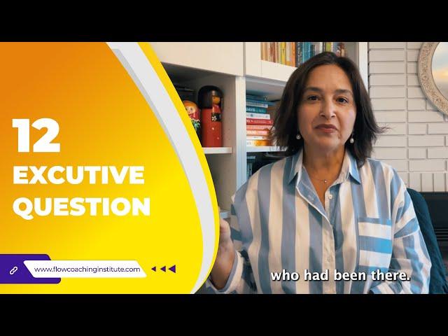 12 Executive Coaching Questions