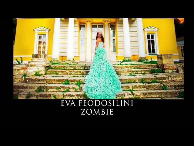 Eva Feodos -  Zombie (Cover)