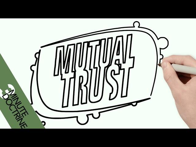 3 Minute Doctrine - Mission Command - Mutual Trust