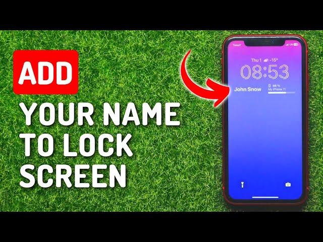 How To Add Your Name To iPhone Lock Screen