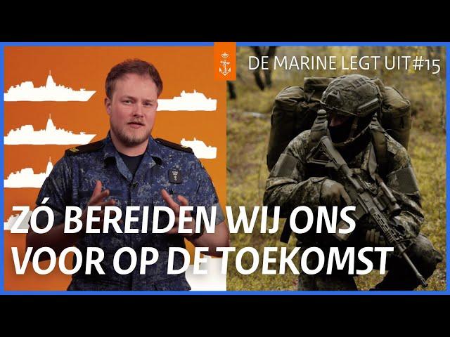 Toekomstplannen van de marine: dit moet je weten | DE MARINE LEGT UIT  #15