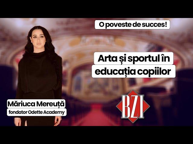 Arta și sportul în educația copiilor. Măriuca Mereuță