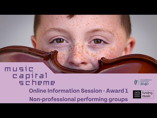 Music Capital Scheme Information Session 2024 - Award 1 (organisations) - Facebook Live Recording