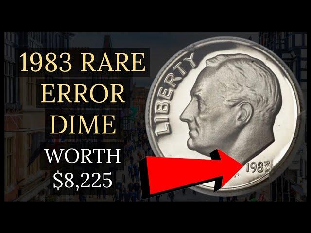 Rare 1983 Dime Worth $8,225 – Exact Detail To Spot On Your Coins