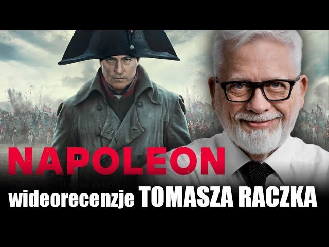 NAPOLEON reż. Sir Ridley Scott, prod. 2023 - wideorecenzja Tomasza Raczka