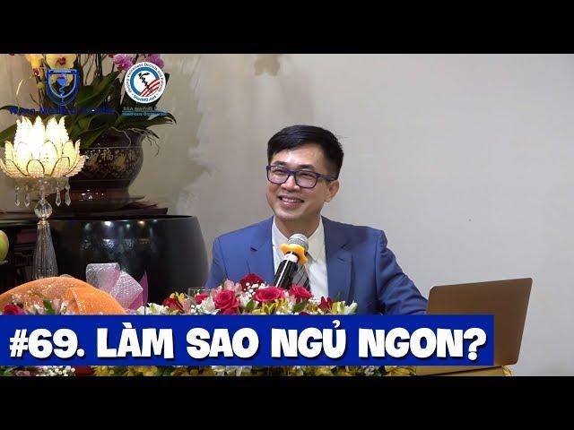 #69. Làm sao ngủ ngon?