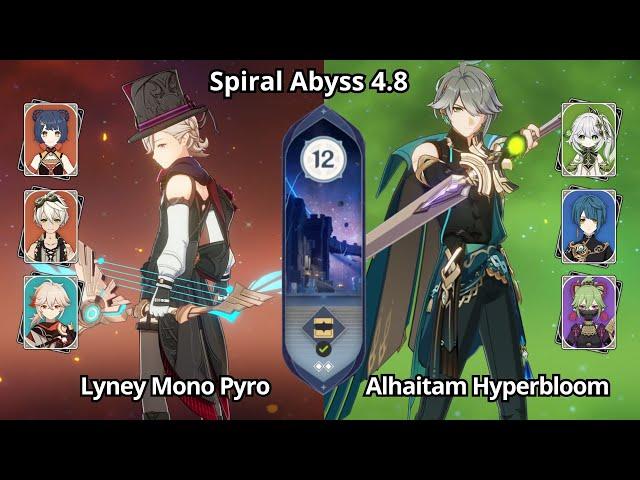 C0 Lyney Mono Pyro & C0 Alhaitam Hyperbloom - Spiral Abyss 4.8 Floor 12 Genshin Impact