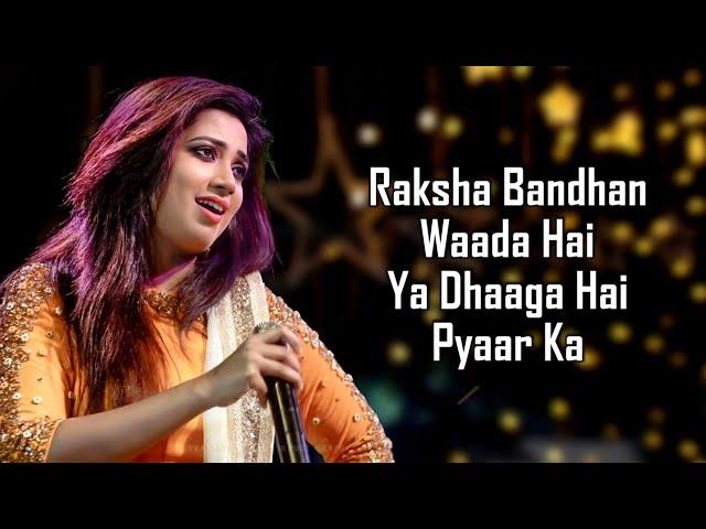 Raksha Bandhan Title Track (LYRICS) - Shreya Ghoshal | Akshay Kumar | Himesh Reshammiya | Irshad K