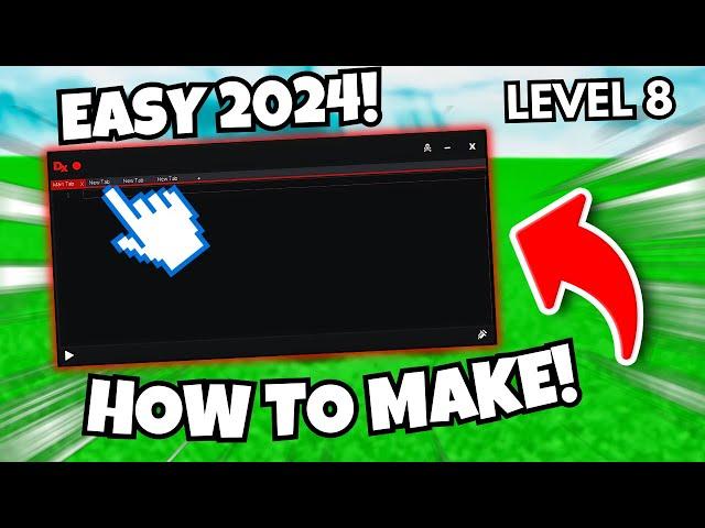 How To Make A ROBLOX Executor / Exploit | EASY METHOD! | Level 8 | *Working 2024* 