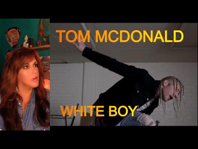 Tom McDonald / First Reaction/ White Boy(fixed)