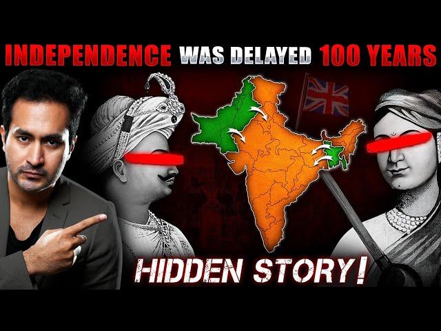 HIDDEN STORY! How INDIA Could've Gotten INDEPENDENCE 100 years Back