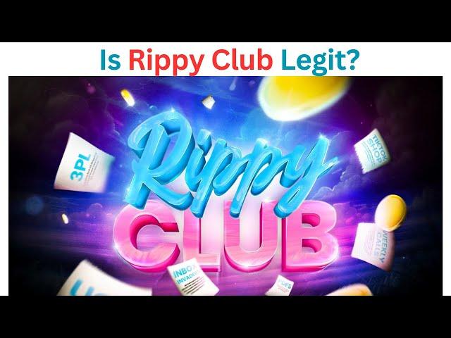 Rippy Club Review: Is Rippy Club Legit or Scam?