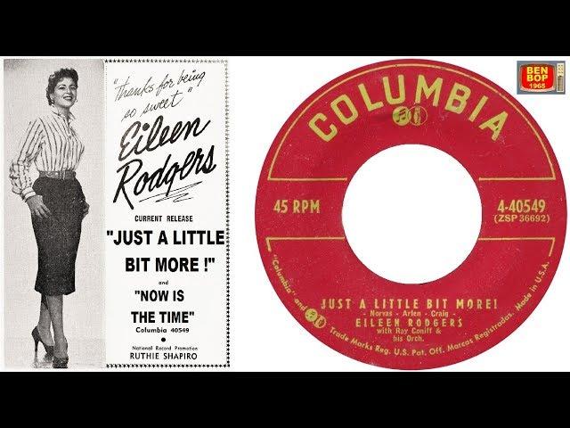 EILEEN RODGERS - Just A Little Bit More ! / Now Is The Time (1955)