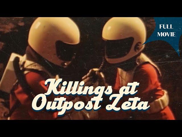 Killings at Outpost Zeta | English Full Movie | Horror Mystery Sci-Fi