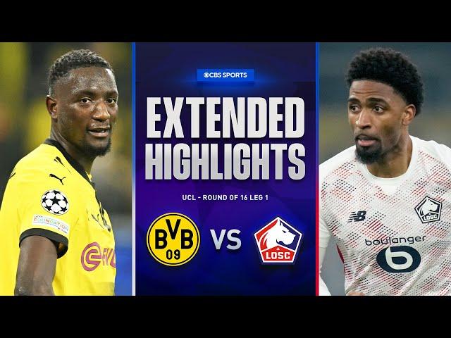 Borussia Dortmund vs. Lille: Extended Highlights | Round of 16 Leg 1 | CBS Sports Golazo