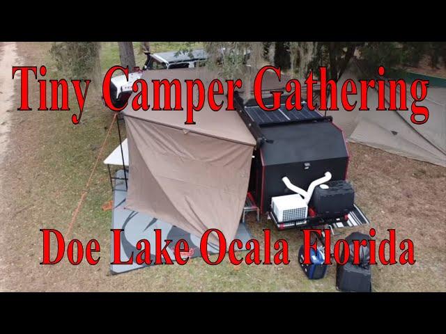 Tiny Camper Gathering 2022 Doe Lake Ocala National Forest. Hosted by The Tiny Camper Company TCC