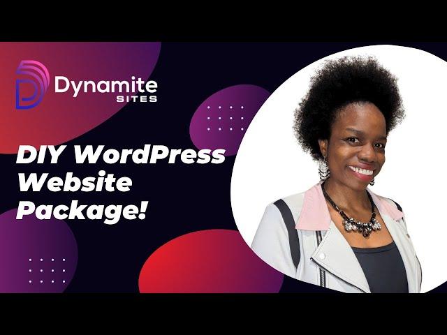 How to Make a WordPress Website: DIY Package to Accelerate Your Success
