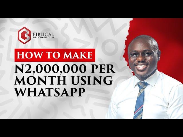 HOW TO MAKE MONEY ONLINE USING WHATSAPP