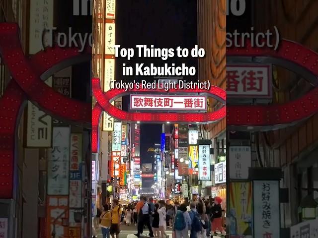 Naughty or nice? What you should get up to in Kabukicho #discovertokyo