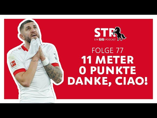 VfB STR: Folge 77 | 11 Meter, 0 Punkte! Danke, Ciao!