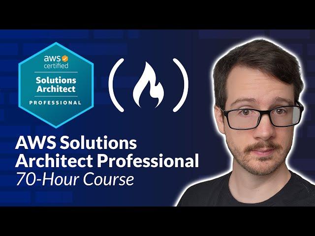 AWS Solutions Architect Professional (SAP-C02) Certification Course – Pass the Exam!