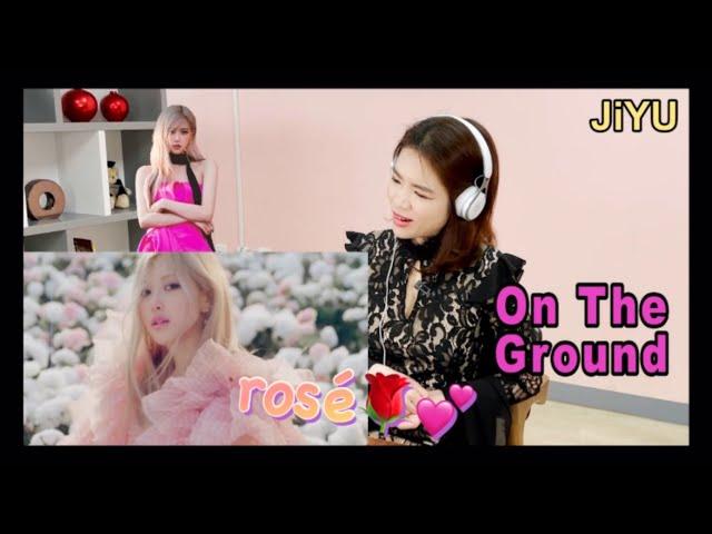 KOREAN REACTION to ROSÉ - 'On The Ground' M/V