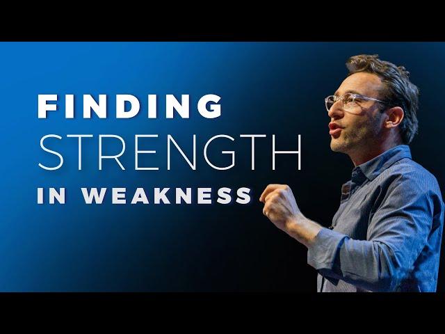 The Simple Way to Find STRENGTH in Your WEAKNESS