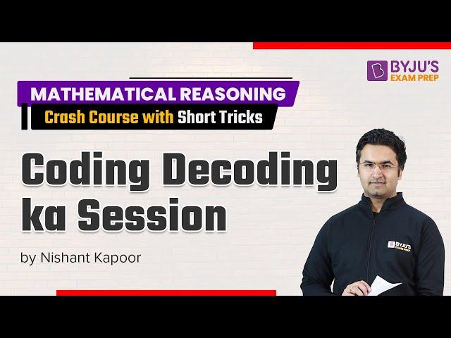 NTA UGC NET Maths and Reasoning 2022 | Coding Decoding ka Session | Nishant Sir | NTA UGC-NET 2022