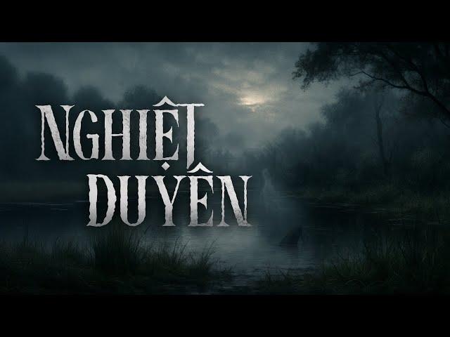Ghost story told by Nguyen Huy: KARMA