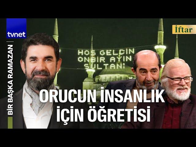 İslam'da Ramazan ayının yeri ve önemi | Dr. Ömer Demirbağ | Ahmed Şahin | Bir Başka Ramazan