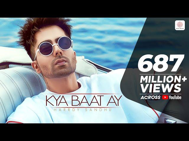 Harrdy Sandhu - Kya Baat Ay | Jaani | B Praak |  Arvindr Khaira | Official Music Video