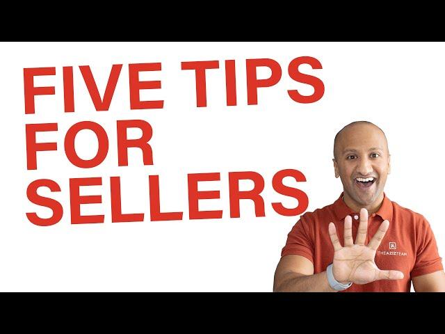 5 Tips for Home Sellers