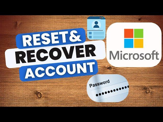 How to Reset and Recover Your Microsoft Account Password