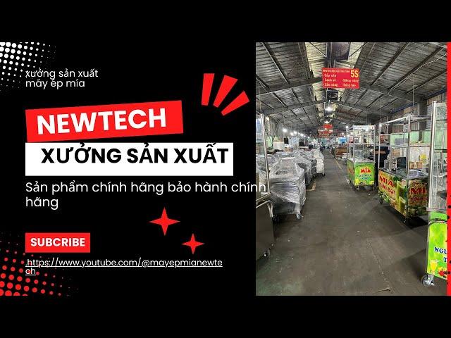 Xưởng sản xuất máy ép mía newtech