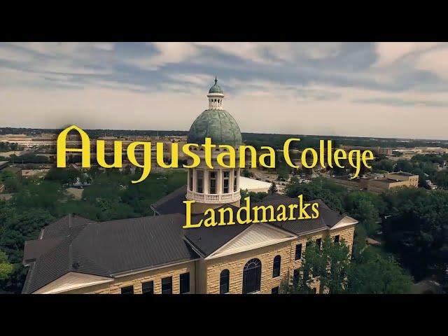 Tour Augustana Landmarks and Academic Buildings