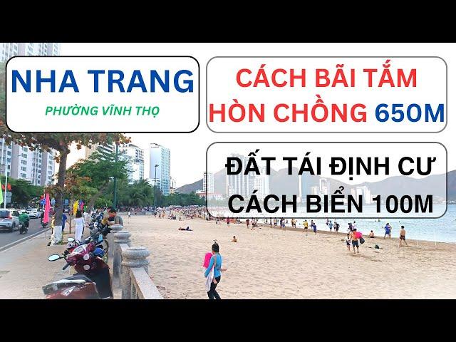 Bán đất nền Nha Trang cách biển vài bước chân cách bãi tắm Hòn Chồng 650m đường rộng 10m