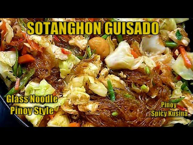 How to Cook Sotanghon Guisado Recipe | Stir Fried Glass Noodles Pinoy Style