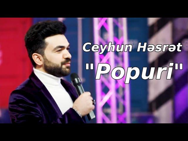 Ceyhun Hesret - Popuri (Official music video)