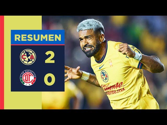 Resumen completo: América 2 – 0 Toluca | Cuartos de Final, Ida | ¡Nos llevamos el primero!