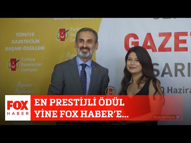 En prestijli ödül yine FOX Haber'e... 11 Haziran 2021 Selçuk Tepeli ile FOX Ana Haber