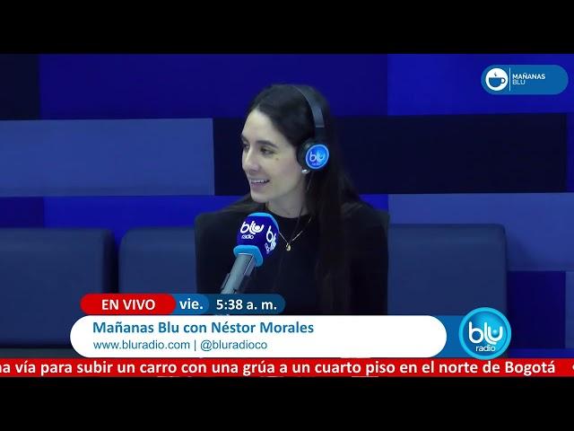 Mañanas Blu con Néstor Morales 5:30 – 7:00 I 20-12-2024 I Caída en los nacimientos en Colombia