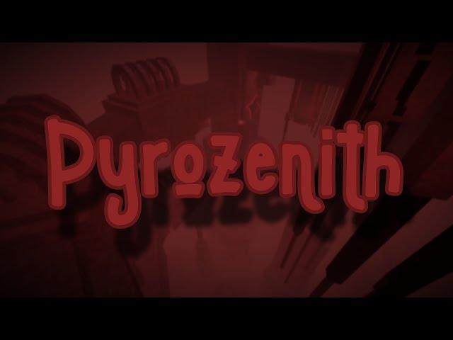 Pyrozenith - Completion [Tier 17] (Top 11)