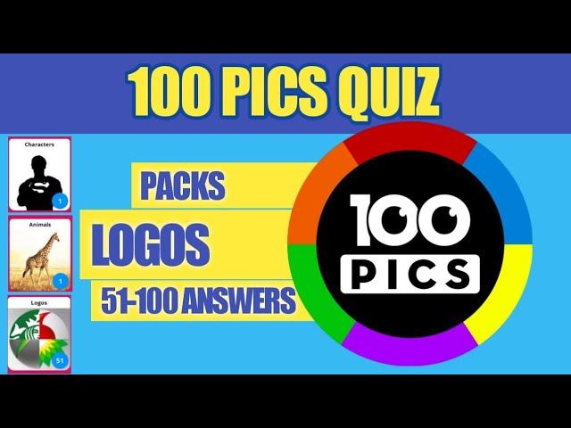 100 PICS QUIZ ANSWER | LOGOS, 51- 100