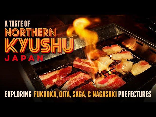 A Taste of NORTHERN KYUSHU: What to Do in FUKUOKA, Nagasaki, Saga, and Oita in Japan