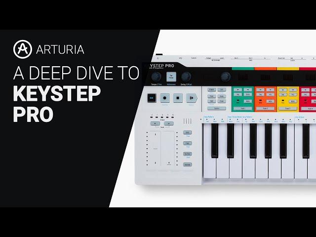 The Arturia KEYSTEP PRO complete guide walkthrough tutorial