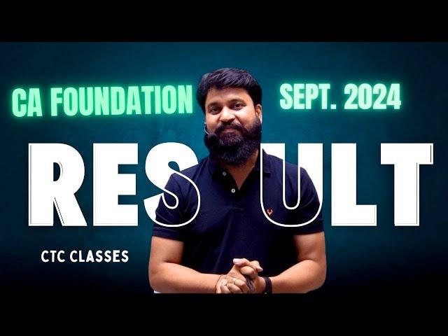 CA Foundation Result September 2024 I CA Foundation Sept 24 Result I Before Result Talk #ctcclasses